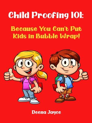 cover image of Child Proofing 101